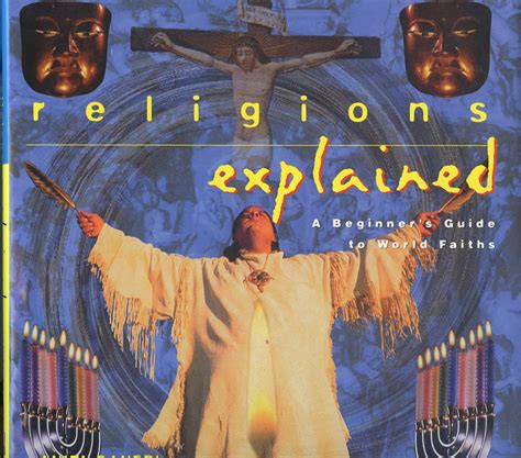 Religions Explained A Beginner s Guide to World Faiths Henry Holt Reference Book Doc