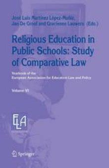 Religious Education in Public Schools Study of Comparative Law 1st Edition Reader