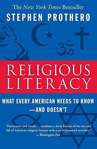 Religious Literacy What Every American Needs to Know-And Doesn t Epub
