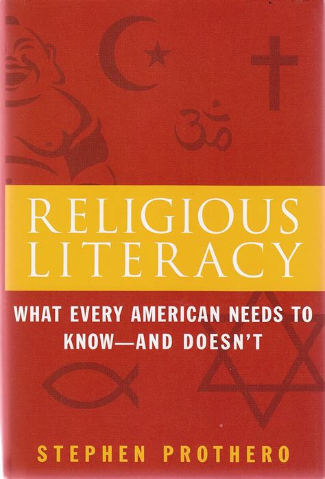 Religious Literacy What Every American Needs to Know-And Doesn t Epub