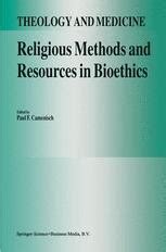 Religious Methods and Resources in Bioethics 1st Edition Kindle Editon