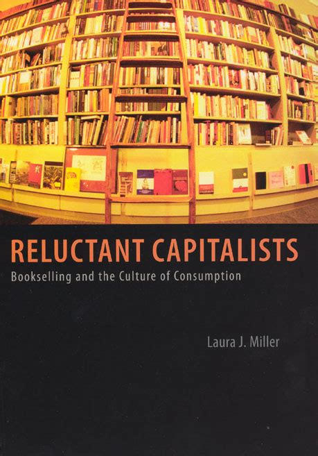 Reluctant Capitalists Bookselling and the Culture of Consumption Doc
