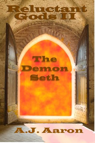 Reluctant Gods II The Demon Seth PDF