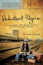 Reluctant Pilgrim A Moody Somewhat Self-Indulgent Introvert s Search for Spiritual Community Doc