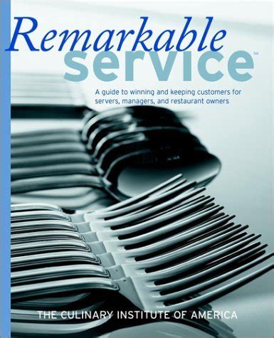 Remarkable Service A Guide to Winning and Keeping Customers for Servers Managers and Restaurant Owners Epub