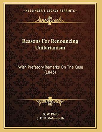 Remarks on Unitarianism Reader