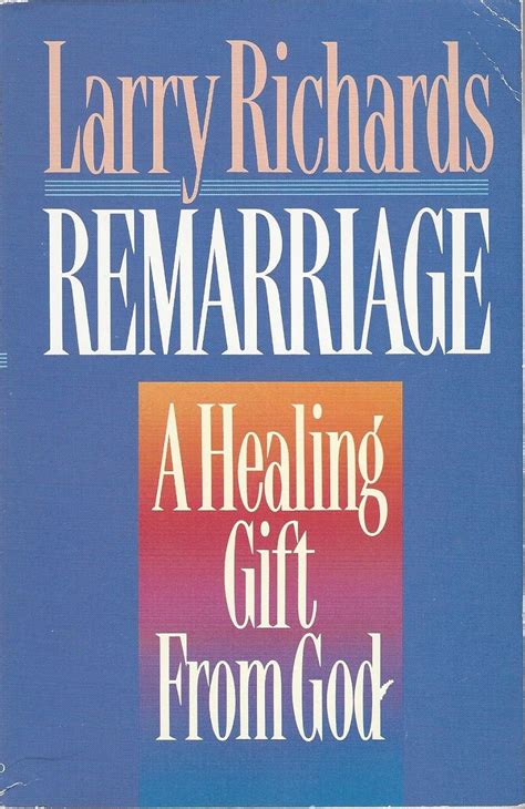 Remarriage A Healing Gift from God Reader