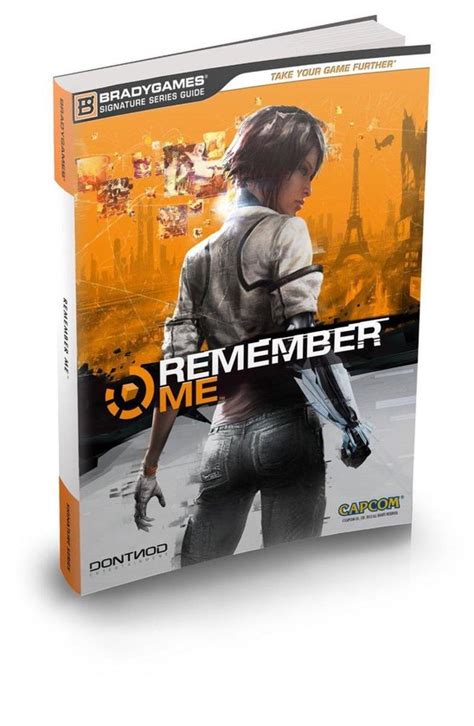 Remember Me Signature Series Strategy Guide Signature Series Guides PDF