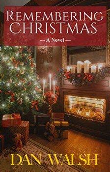 Remembering Christmas A Novel Kindle Editon