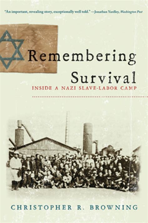 Remembering Survival Inside a Nazi Slave-Labor Camp Kindle Editon