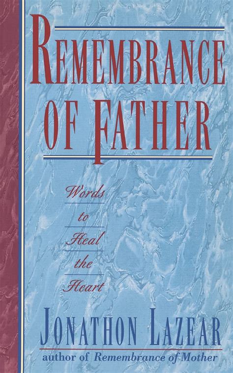 Remembrance of Father Words to Heal the Heart Epub