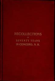 Reminiscences of Concord Or Personal Recollections of Seventy Years... Kindle Editon