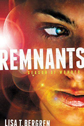Remnants Season of Wonder A Remnants Novel Doc