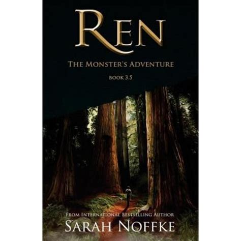Ren The Monster s Adventure A Ren Novella 4 A Paranomal Psychological Thriller A Dream Travelers Series Ren PDF