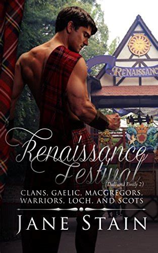 Renaissance Festival Clans Gaelic MacGregors Warriors Loch and Scots Dall and Emily Volume 2 Kindle Editon