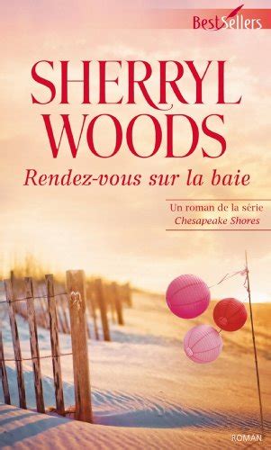 Rendez-vous sur la baie T5 Chesapeake Shores French Edition Reader