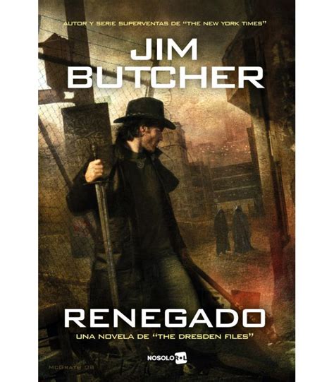 Renegado The Dresden Files nÂº 11 Spanish Edition Reader