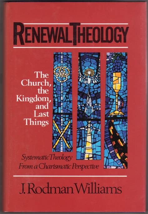 Renewal Theology: The Church, the Kingdom, and Last Things (Renewal Theology Vol. 3) Ebook Kindle Editon