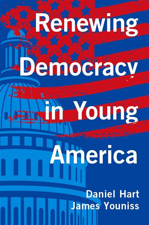 Renewing Democracy in Young America Kindle Editon