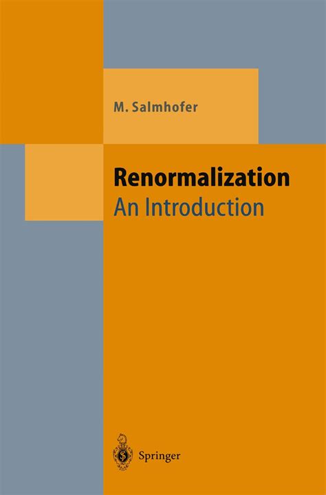 Renormalization An Introduction Corrected 2nd Printing Reader