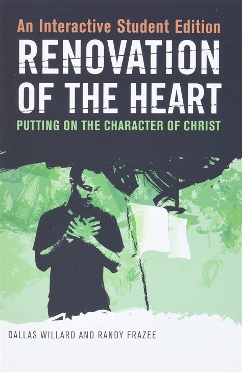 Renovation of the Heart An Interactive Student Edition Putting on the Character of Christ Kindle Editon