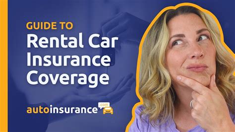 Rental Car Insurance Coverage: 10,000+ Words to Guide You Smoothly