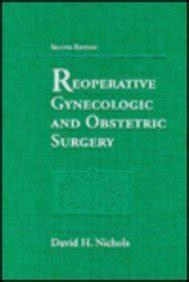 Reoperative Gynecologic and Obstetric Surgery Kindle Editon