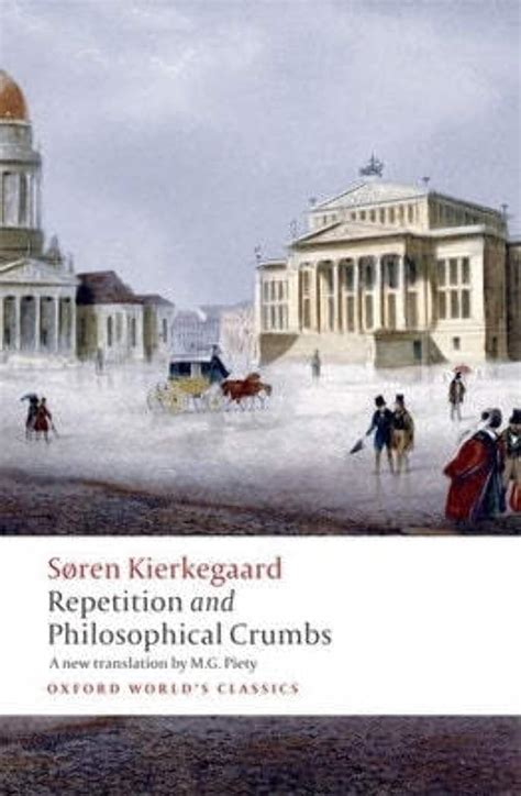 Repetition and Philosophical Crumbs Oxford World s Classics Epub