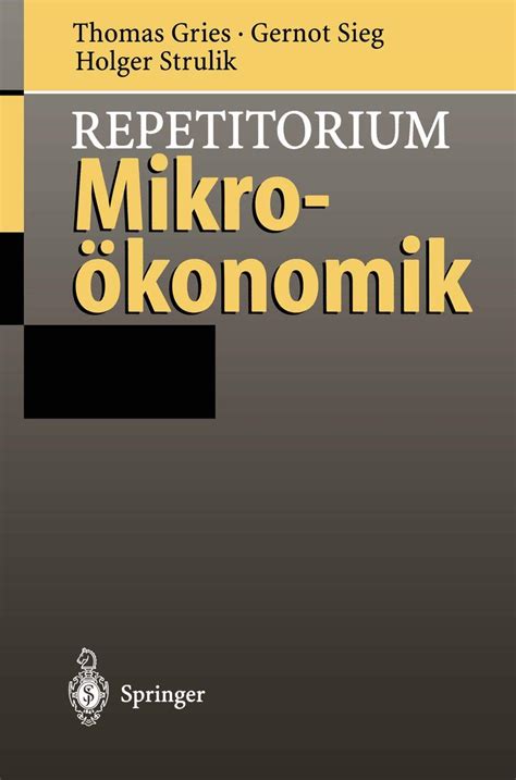 Repetitorium MikroÃ¶konomik German Edition Reader