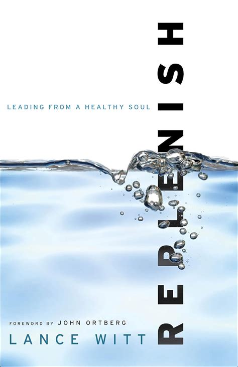Replenish Leading from a Healthy Soul Reader