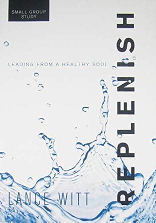 Replenish Leading from a Healthy Soul Reader