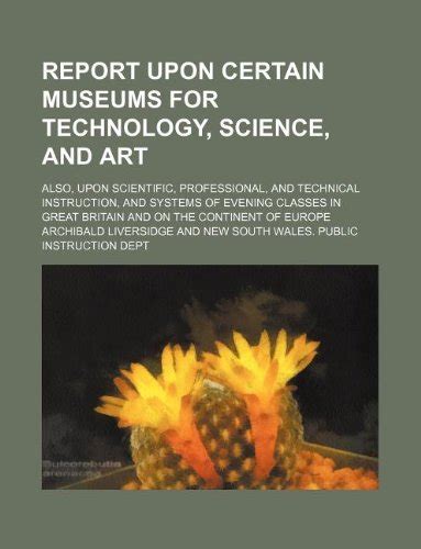 Report Upon Certain Museums for Technology PDF