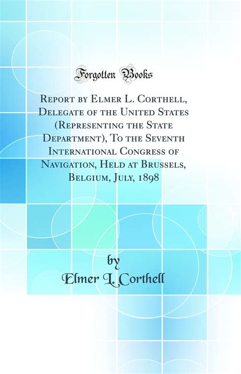 Report by Elmer L. Corthell Kindle Editon
