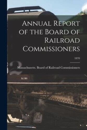 Report of the Board of Railroad Commissioners... Reader