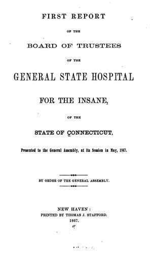 Report of the Board of Trustees of the General State Hospital for the Insane Kindle Editon