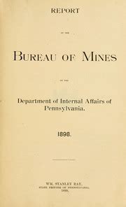 Report of the Bureau of Mines of the Department of Internal Affairs of Pennsylvania... Doc