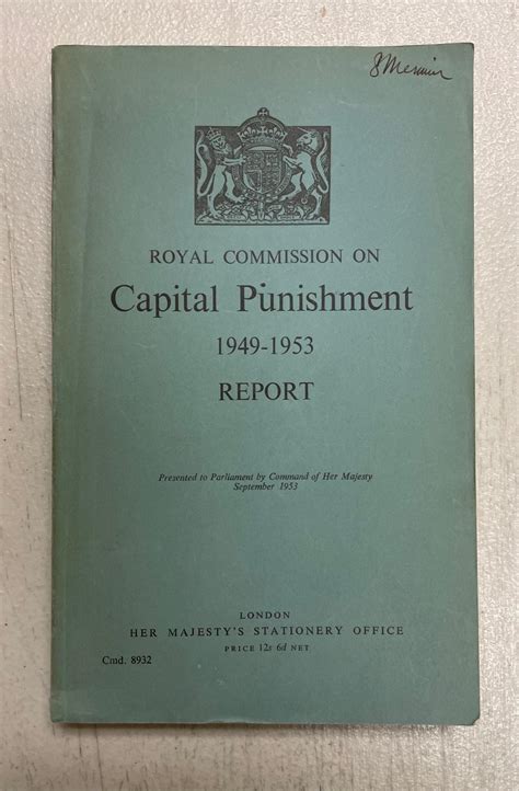 Report of the Capital Punishment Commission Volume 1; Together with the Minutes of Evidence and Appe Epub