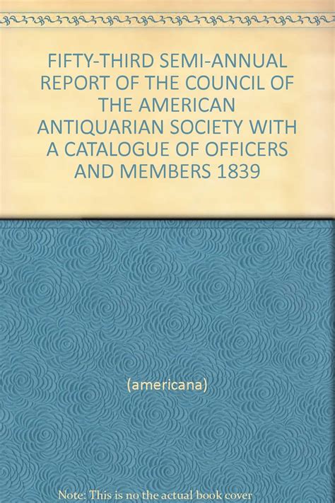 Report of the Council of the American Antiquarian Society At the Annual Meeting Kindle Editon