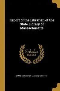 Report of the Librarian of the State Library Epub