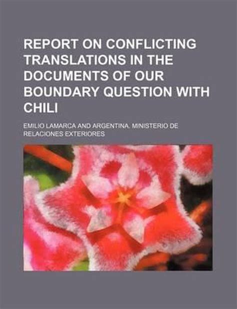 Report on Conflicting Translations in the Documents of Our Boundary Question with Chili PDF