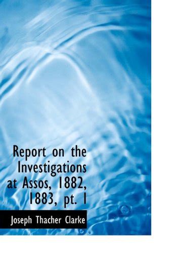 Report on the Investigations at Assos Kindle Editon