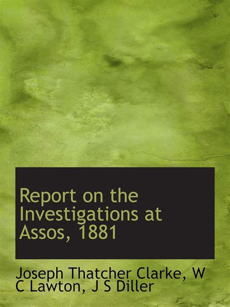 Report on the Investigations at Assos Kindle Editon