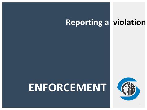 Reporting and Enforcement: