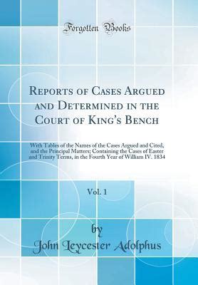 Reports of Cases Argued and Determined in the Court of King's Bench Kindle Editon