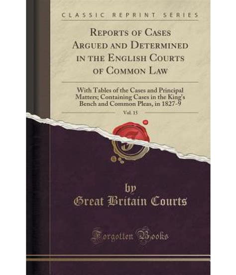 Reports of Cases Argued and Determined in the English Courts of Common Law Doc
