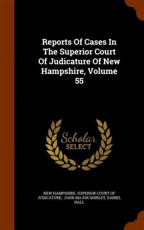 Reports of Cases in the Superior Court of Judicature of New-Hampshire Kindle Editon