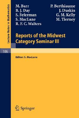 Reports of the Midwest Category Seminar III PDF