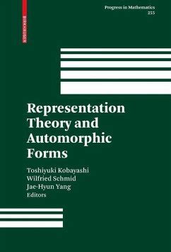Representation Theory and Automorphic Formsx 1st Edition Reader