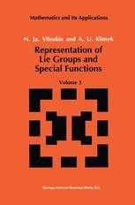 Representation of Lie Groups and Special Functions, Vol. 3 Classical and Quantum Groups and Special Epub