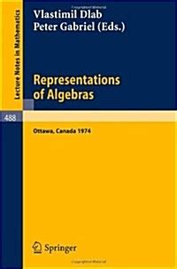 Representations of Algebras Proceedings of the International Conference Reader